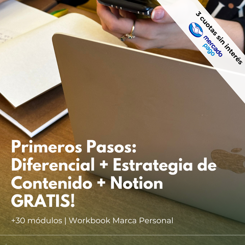 Primeros pasos: Diferencial + Estrategia de Contenido + Notion GRATIS!