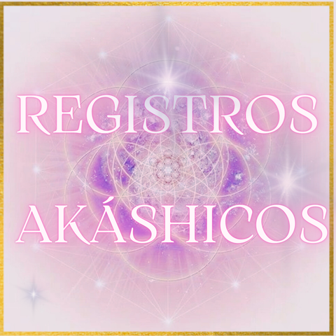 REGISTROS AKÁSHICOS 