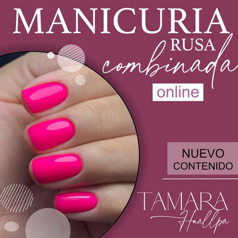 MANICURIA RUSA Combinada 