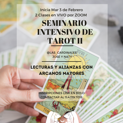 SEMINARIO INTENSIVO DE TAROT II - Lecturas y Alianzas con Arcanos Mayores