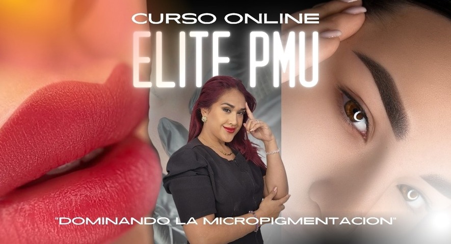 ÉLITE PMU- Micropigmentación Inicial (PRÓXIMAMENTE)