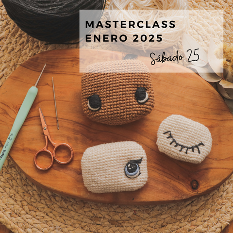 Masterclass de Bordado de Ojos ENERO 2025 - SABADO 25