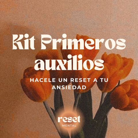 Kit de Primeros Auxilios para la ansiedad