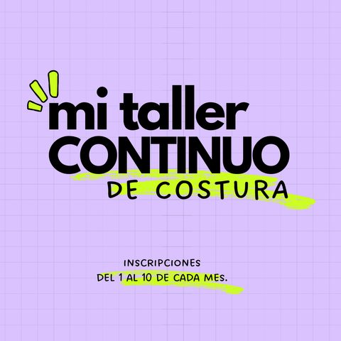 MI TALLER CONTINUO DE COSTURA ONLINE