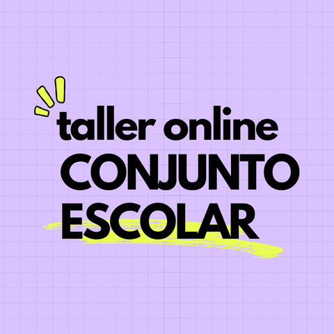 Taller Express - Conjunto Escolar (o no!)