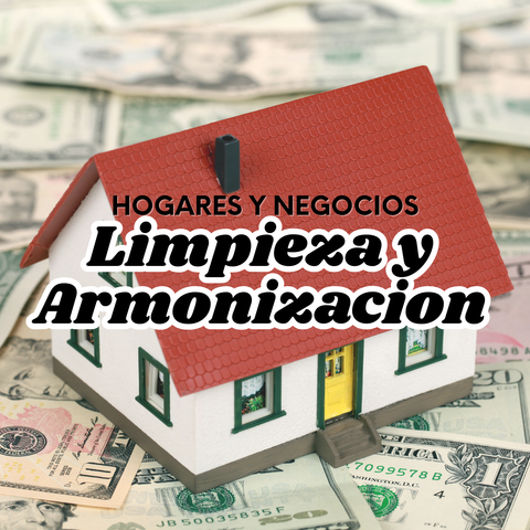 LIMPIEZA ENERGETICA Y ARMONIZACION DE AMBIENTES