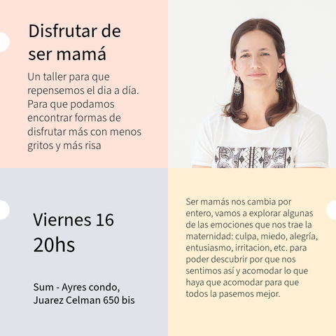 Disfrutar más  de ser mamá