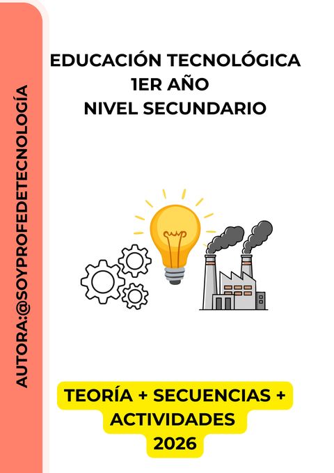Clases listas 2026 Tecnología 1er año (Teoría+Secuencias+actividades)