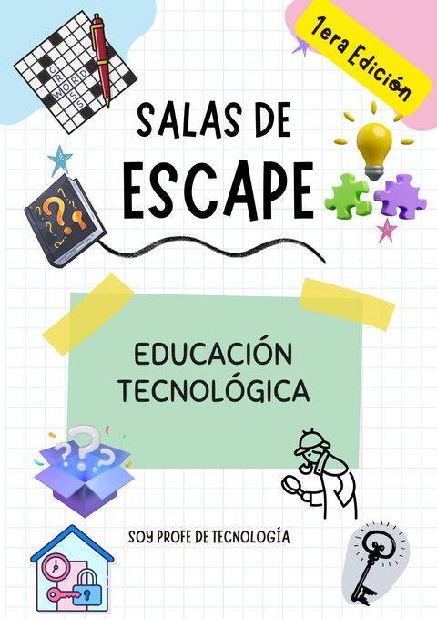 Salas de escape Educación Tecnológica 1era Edición