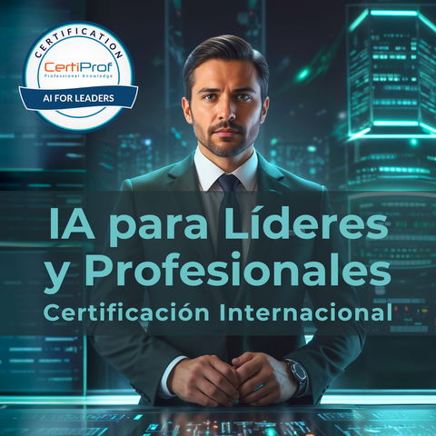 IA para Líderes y Profesionales