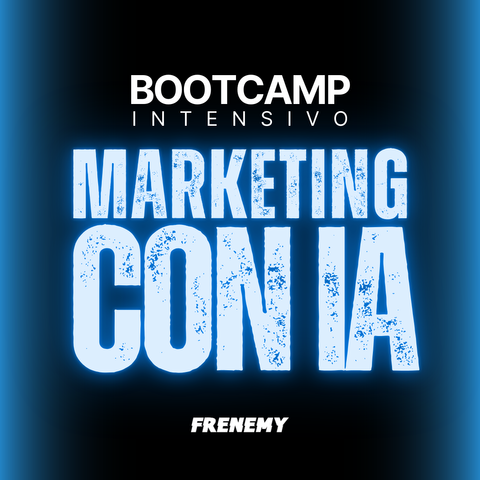 BOOTCAMP DE MARKETING CON IA