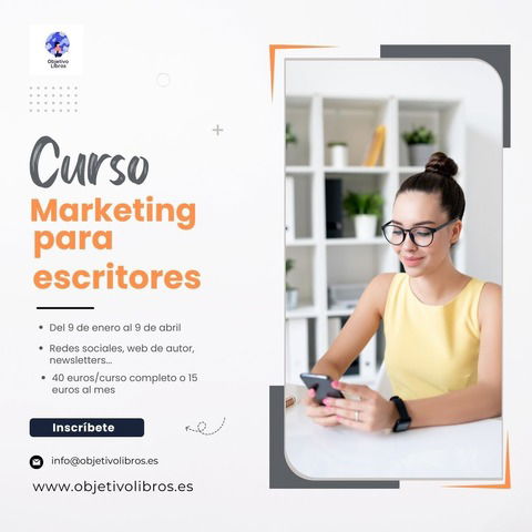 Nuevo Curso de Marketing para escritores (Enero a abril 2024)