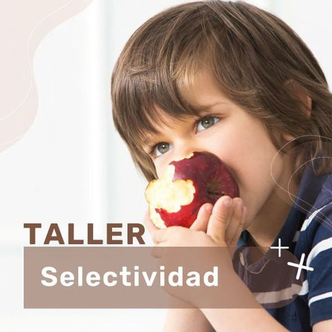 TALLER SELECTIVIDAD ALIMENTARIA!