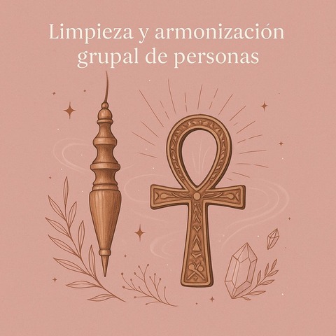 ✧ Sesión grupal de Limpieza y Armonización Energética ✧