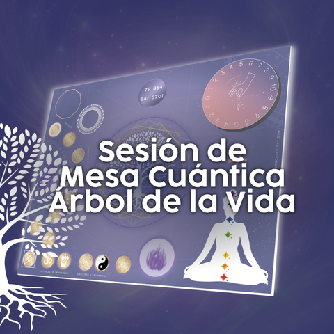 ✨Sesión de Mesa Cuántica Árbol de la vida✨