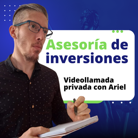 Asesoría financiera privada con Ariel (22% off por transferencia)