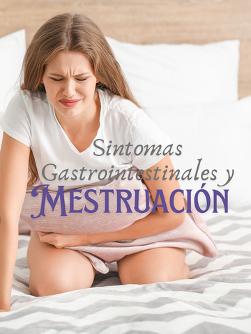 Sintomas Gastrointestinales y Mestruación