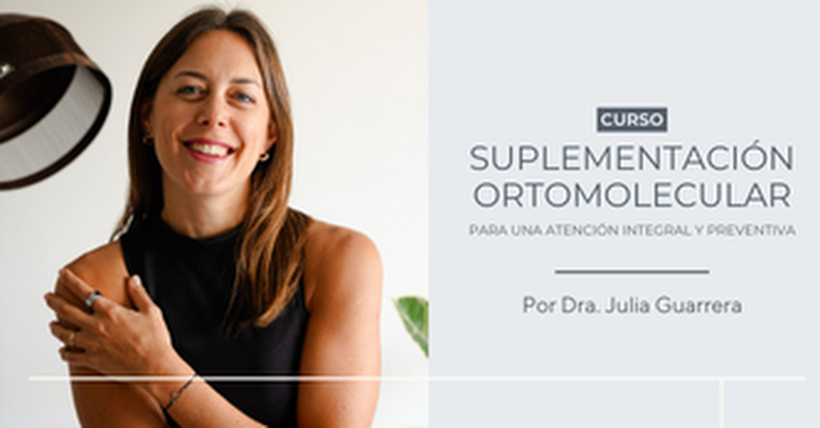 Curso de Suplementación Oral Ortomolecular para una atención integral y preventiva