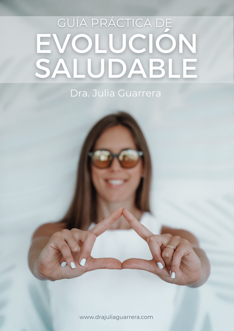 Guía Práctica de Evolución Saludable