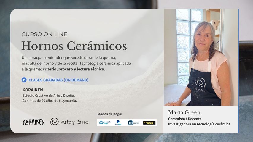 Curso de hornos cerámicos por Marta Green. CLASES GRABADAS