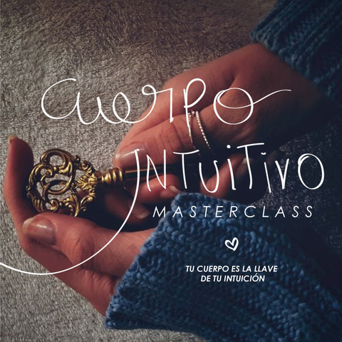 Masterclass Cuerpo Intuitivo 