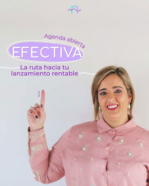 EFECTIVA - LA RUTA HACIA TU LANZAMIENTO RENTABLE