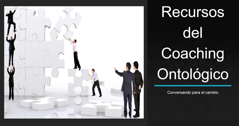 Recursos del Coaching Ontológico