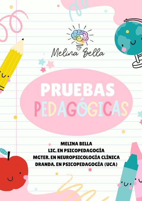 NUEVO! Pruebas pedagógicas (Nivel inicial + Primer ciclo Nivel primario)