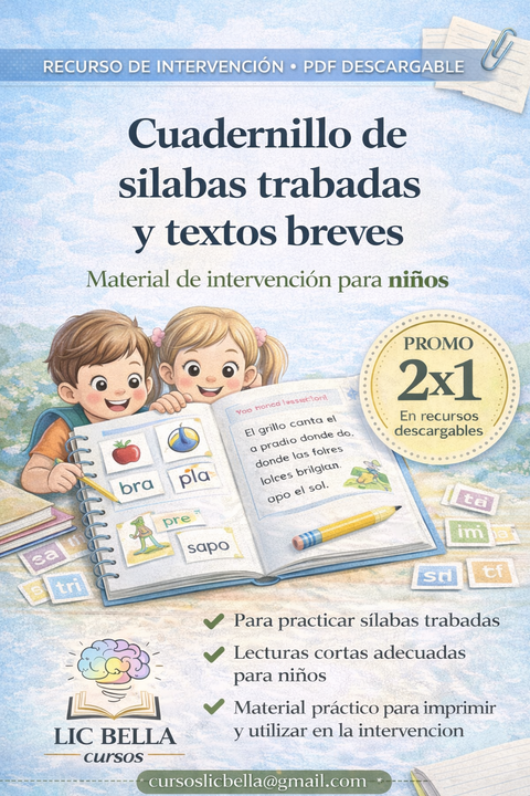 Cuadernillo Nº 10: Inicio del proceso lector. Sílabas trabadas, textos breves.
