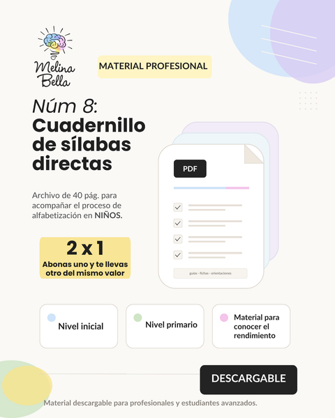 Cuadernillo Nº 8: Inicio del proceso lector. Sílabas directas