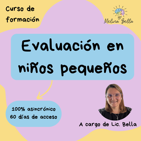 Evaluación neuropsicológica en niños pequeños