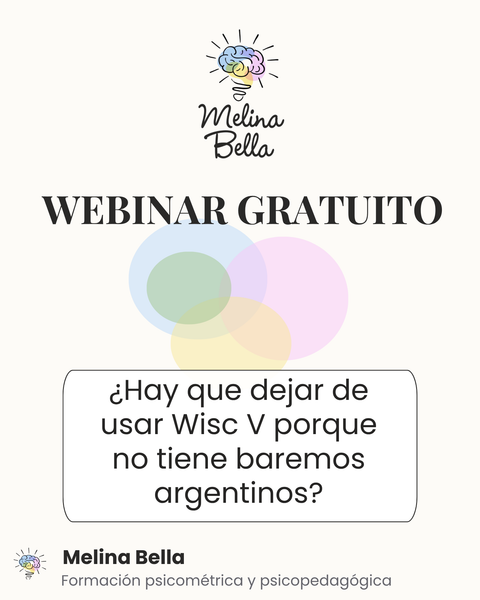 ¿Hay que dejar de usar el Wisc V? Webinar gratuito