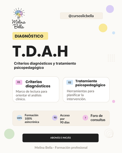 TDAH: perfil diagnóstico e intervención