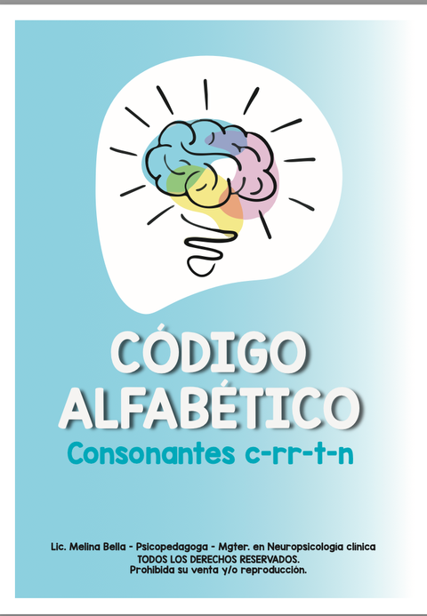 Cuadernillo Nº 4: Principio alfabético c-rr-t-n