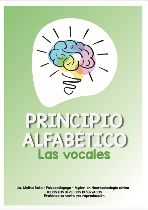 Cuadernillo Nº 2: Principio alfabético VOCALES 