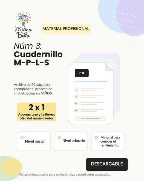 Cuadernillo Nº 3: Principio alfabético m-s-l-p