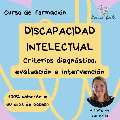 Discapacidad intelectual: criterios diagnósticos, evaluación y tratamiento 