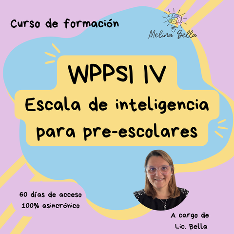 WPPSI IV: Escala de inteligencia para preescolares 