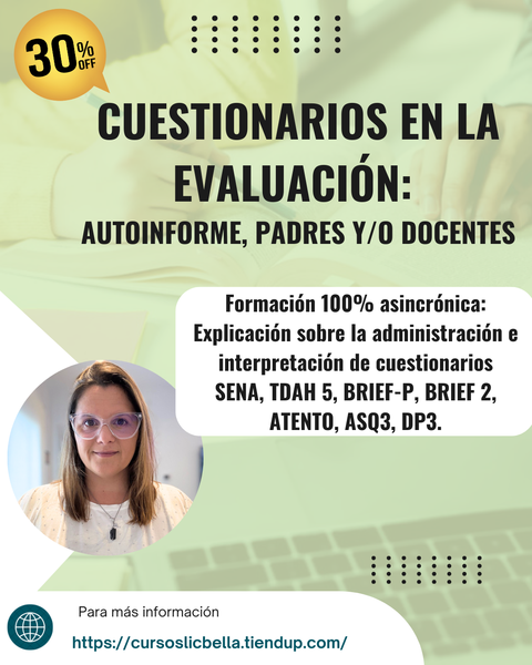 Cuestionarios a padres, docentes y autoinforme
