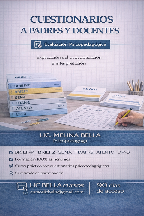Cuestionarios a padres, docentes y autoinforme
