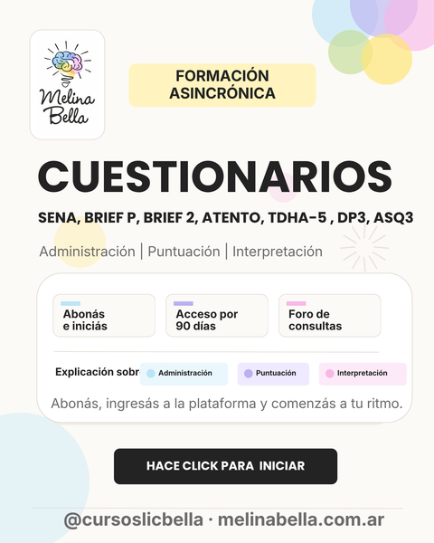 Cuestionarios a padres, docentes y autoinforme