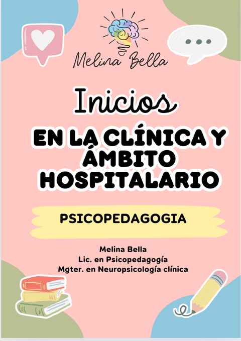 Inicios en la clínica y en hospital