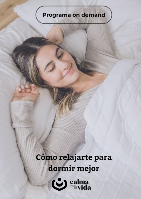 Cómo relajarte para dormir mejor - on demand