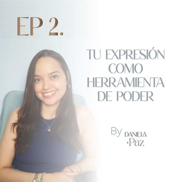 Tu expresión como herramienta de poder