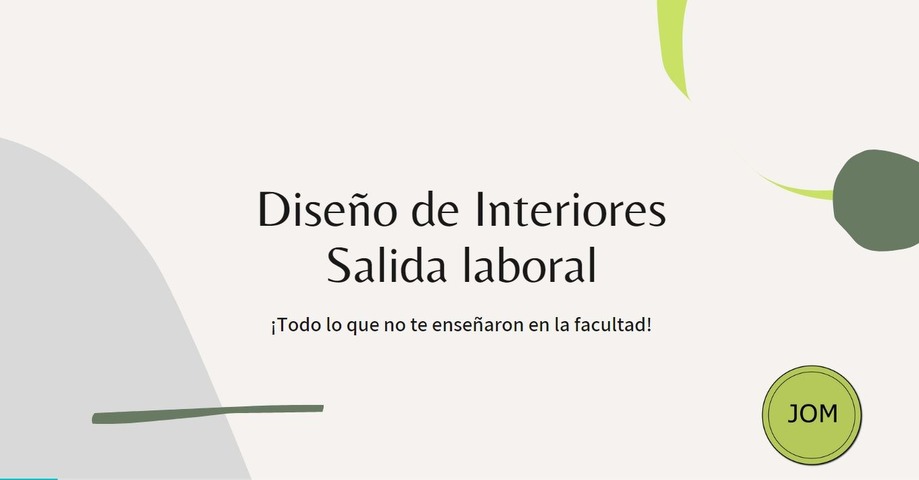 Salida laboral como Diseñador de interiores + sesión 1:1
