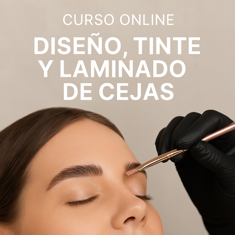 Curso de diseño laminado y tinte de cejas con botox