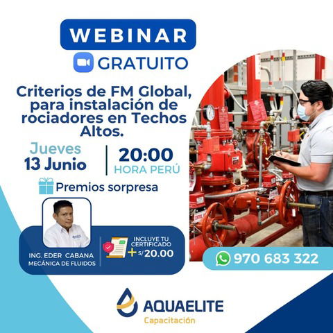 Webinar Especializado: Criterios de la FM Global en la instalación de rociadores