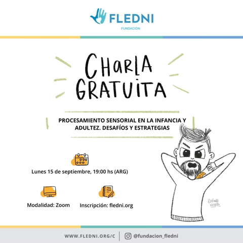 Charla Gratuita: Procesamiento Sensorial en la infancia y adultez. Desafíos y estrategias. Lunes 15/09 - 19 hs arg. 