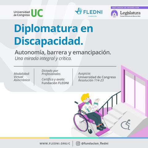 Diplomatura en Discapacidad. Una mirada integral. Autonomía, barreras y emancipación.