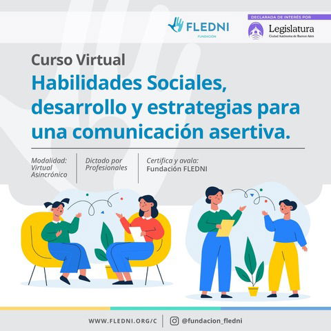 Curso habilidades sociales: desarrollo y estrategias para una comunicación asertiva.